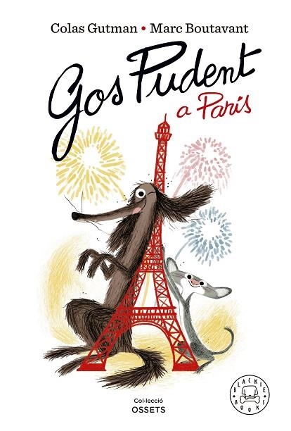 GOS PUDENT A PARÍS | 9788419654007 | GUTMAN, COLAS | Llibreria Online de Banyoles | Comprar llibres en català i castellà online