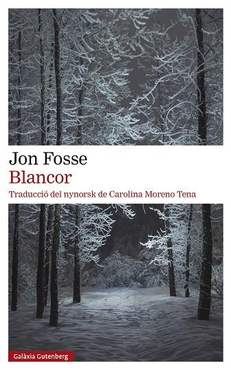 BLANCOR | 9788419392381 | FOSSE, JON | Llibreria L'Altell - Llibreria Online de Banyoles | Comprar llibres en català i castellà online - Llibreria de Girona