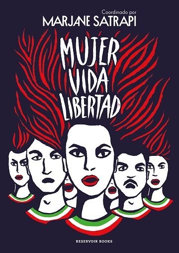 MUJER VIDA LIBERTAD | 9788419437495 | SATRAPI, MARJANE | Llibreria L'Altell - Llibreria Online de Banyoles | Comprar llibres en català i castellà online - Llibreria de Girona