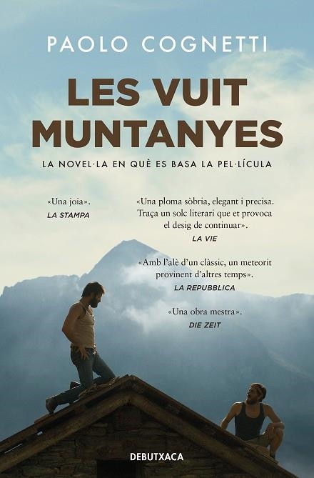 VUIT MUNTANYES (EDICIÓ PEL·LÍCULA), LES | 9788419394217 | COGNETTI, PAOLO | Llibreria Online de Banyoles | Comprar llibres en català i castellà online