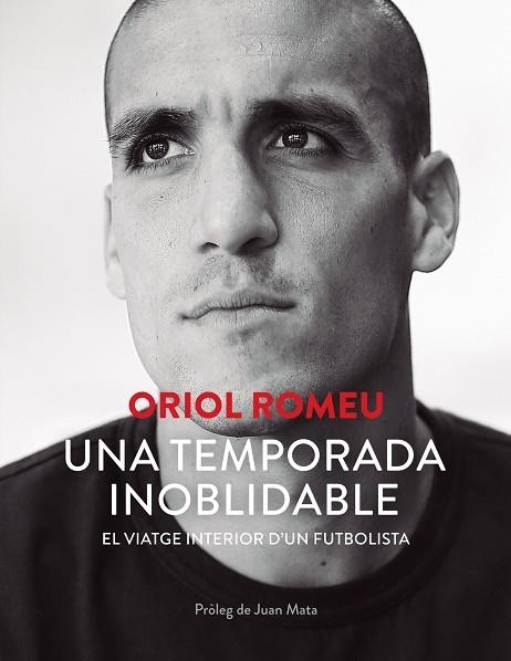 UNA TEMPORADA INOBLIDABLE | 9788413736884 | ROMEU, ORIOL | Llibreria Online de Banyoles | Comprar llibres en català i castellà online