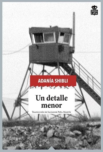 DETALLE MENOR, UN | 9788416537570 | SHIBLI, ADANÍA | Llibreria Online de Banyoles | Comprar llibres en català i castellà online