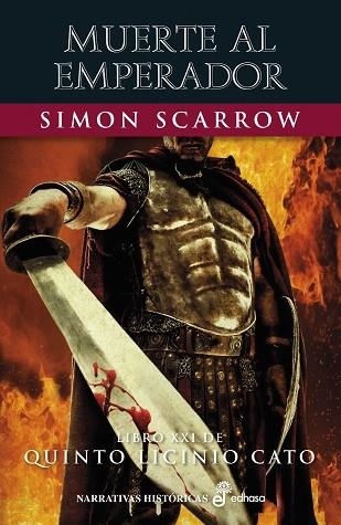 MUERTE AL EMPERADOR | 9788435064354 | SCARROW, SIMON | Llibreria Online de Banyoles | Comprar llibres en català i castellà online