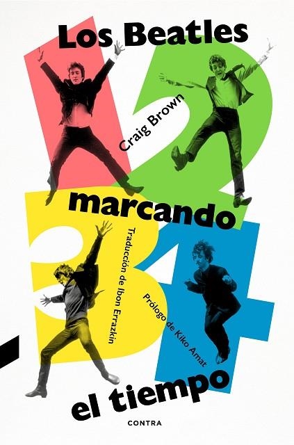 1, 2, 3, 4: LOS BEATLES MARCANDO EL TIEMPO | 9788418282980 | BROWN, CRAIG | Llibreria Online de Banyoles | Comprar llibres en català i castellà online