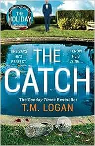 THE CATCH | 9781838771164 | LOGAN, T. M. | Llibreria Online de Banyoles | Comprar llibres en català i castellà online