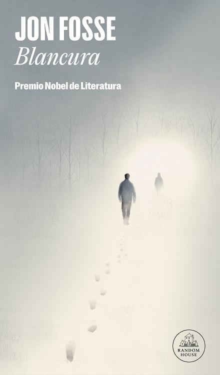 BLANCURA: PREMIO NOBEL DE LITERATURA 2023 | 9788439744061 | FOSSE, JON | Llibreria L'Altell - Llibreria Online de Banyoles | Comprar llibres en català i castellà online - Llibreria de Girona