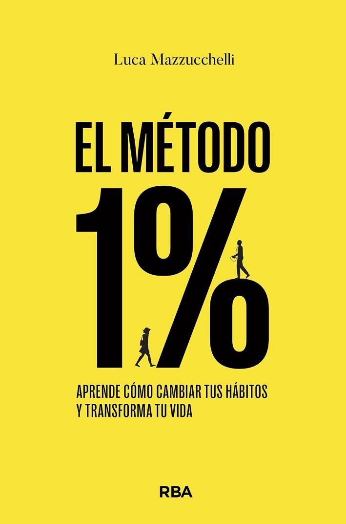 MÉTODO 1%, EL | 9788411320849 | MAZZUCCHELLI, LUCA | Llibreria Online de Banyoles | Comprar llibres en català i castellà online