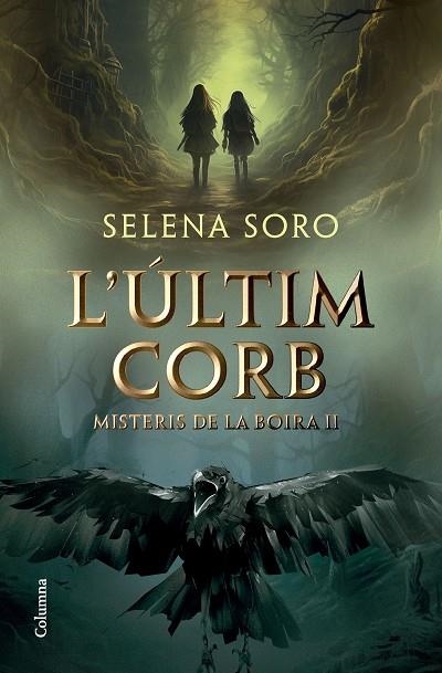 L'ÚLTIM CORB | 9788466431408 | SORO GÓMEZ, SELENA | Llibreria Online de Banyoles | Comprar llibres en català i castellà online