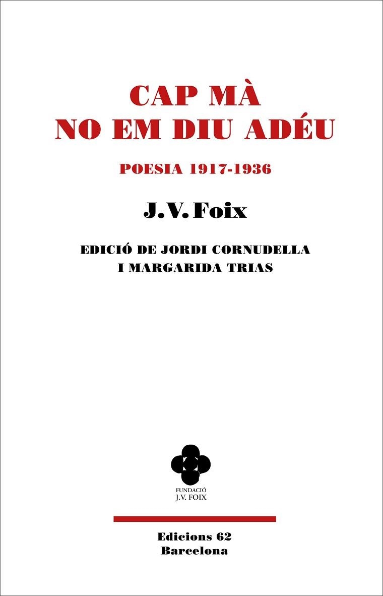 CAP MÀ NO EM DIU ADÉU | 9788429781649 | FOIX I MAS, J. V. | Llibreria Online de Banyoles | Comprar llibres en català i castellà online