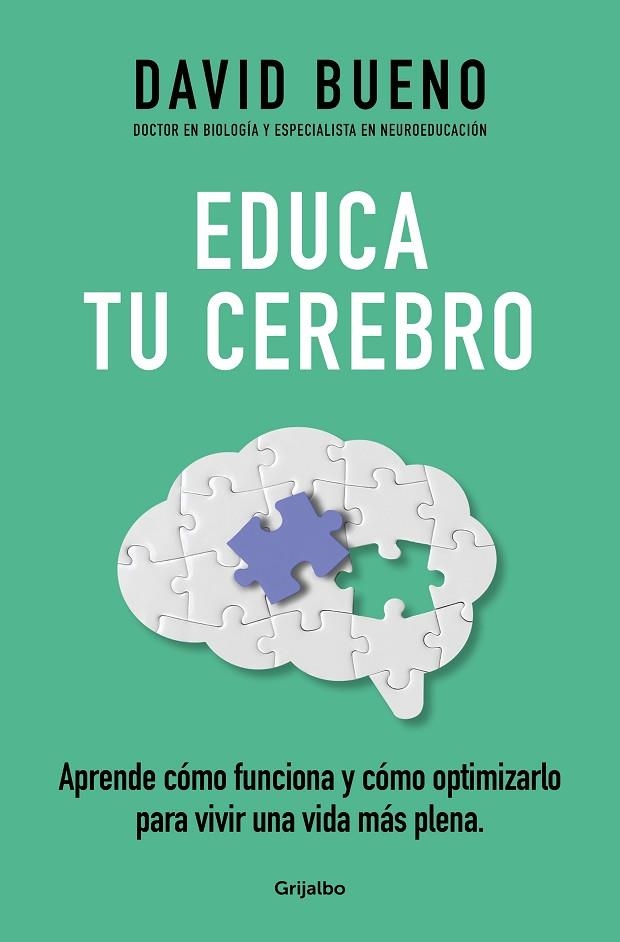 EDUCA TU CEREBRO | 9788425365621 | BUENO, DAVID | Llibreria L'Altell - Llibreria Online de Banyoles | Comprar llibres en català i castellà online - Llibreria de Girona