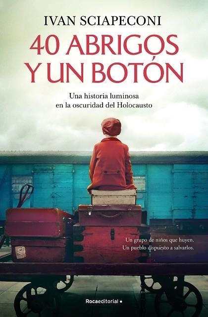 40 ABRIGOS Y UN BOTÓN | 9788419743688 | SCIAPECONI, IVAN | Llibreria Online de Banyoles | Comprar llibres en català i castellà online