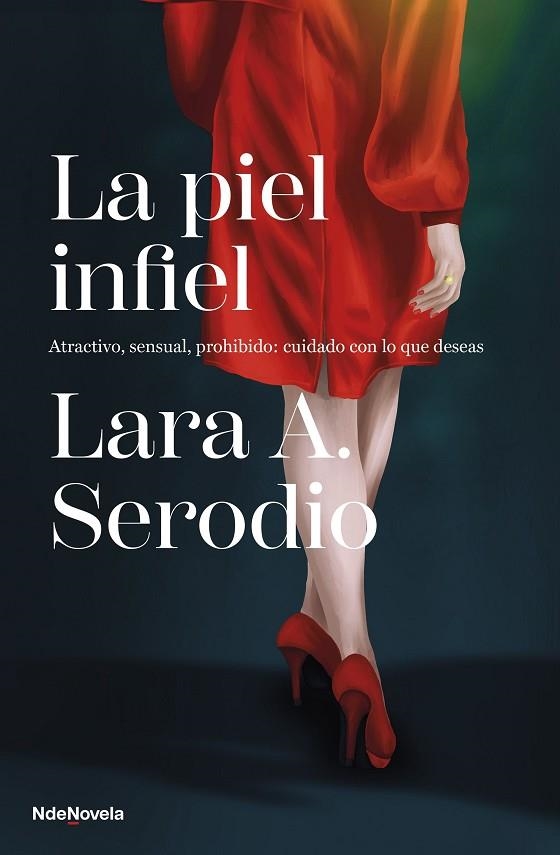 LA PIEL INFIEL | 9788410140011 | SERODIO, LARA A. | Llibreria Online de Banyoles | Comprar llibres en català i castellà online