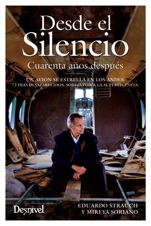 DESDE EL SILENCIO | 9788498292695 | STRAUCH URIOSTE, EDUARDO/SORIANO, MIREYA | Llibreria Online de Banyoles | Comprar llibres en català i castellà online