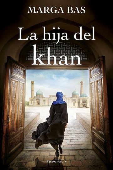 HIJA DEL KHAN, LA | 9788419743220 | BAS, MARGA | Llibreria Online de Banyoles | Comprar llibres en català i castellà online