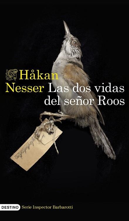 LAS DOS VIDAS DEL SEÑOR ROOS (SERIE INSPECTOR BARBAROTTI 3) | 9788423364527 | NESSER, HÅKAN | Llibreria Online de Banyoles | Comprar llibres en català i castellà online