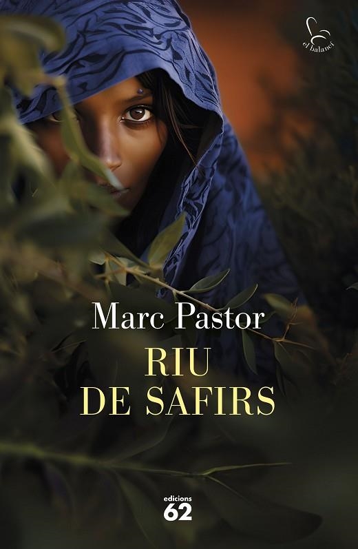 RIU DE SAFIRS | 9788429781656 | PASTOR PEDRÓN, MARC | Llibreria Online de Banyoles | Comprar llibres en català i castellà online