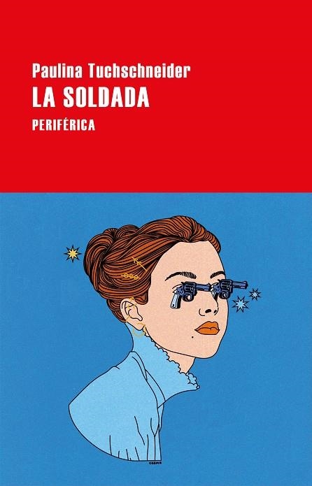 LA SOLDADA | 9788418838972 | TUCHSCHNEIDER, PAULINA | Llibreria L'Altell - Llibreria Online de Banyoles | Comprar llibres en català i castellà online - Llibreria de Girona