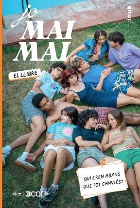 JO MAI MAI | 9788419968029 | MORAL, ÈRIC | Llibreria Online de Banyoles | Comprar llibres en català i castellà online