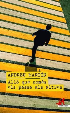 ALLÒ QUE NOMÉS ELS PASSA ALS ALTRES | 9788419627339 | MARTÍN, ANDREU | Llibreria L'Altell - Llibreria Online de Banyoles | Comprar llibres en català i castellà online - Llibreria de Girona