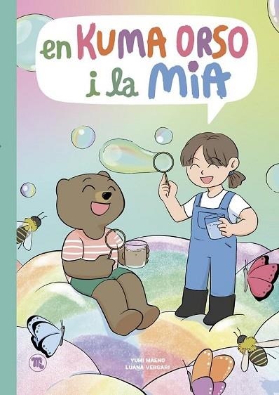 EN KUMA ORSO I LA MIA, TOMO 2 | 9788413714844 | MAENO, YUMI;VERGARI, LUANA | Llibreria Online de Banyoles | Comprar llibres en català i castellà online