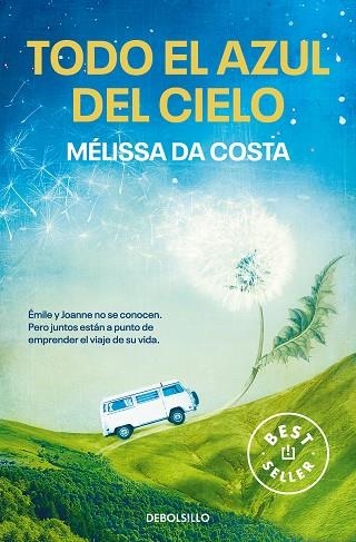 TODO EL AZUL DEL CIELO | 9788466371759 | DA COSTA, MÉLISSA | Llibreria Online de Banyoles | Comprar llibres en català i castellà online