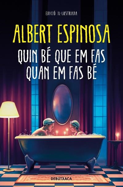 QUIN BÉ QUE EM FAS QUAN EM FAS BÉ | 9788419394347 | ESPINOSA, ALBERT | Llibreria Online de Banyoles | Comprar llibres en català i castellà online