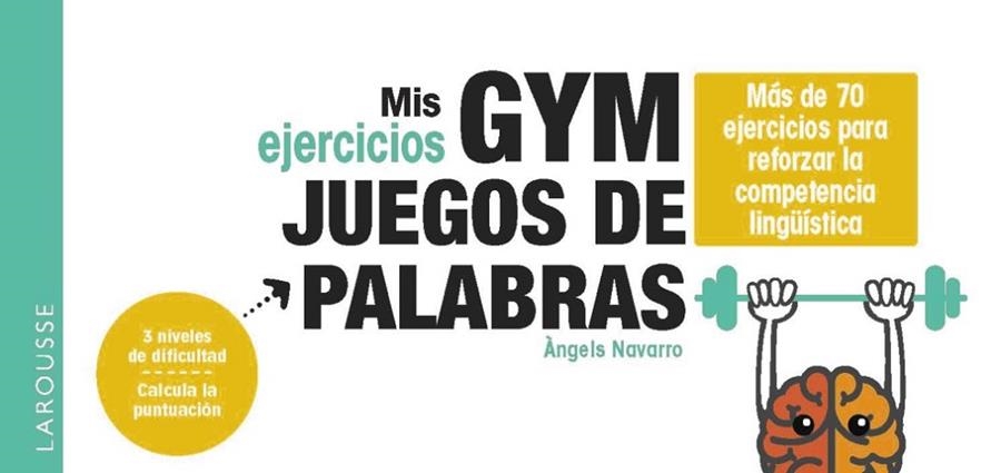 MIS EJERCICIOS GYM JUEGOS DE PALABRAS | 9788419739582 | NAVARRO SIMÓN, ÀNGELS | Llibreria Online de Banyoles | Comprar llibres en català i castellà online