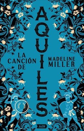 LA CANCIÓN DE AQUILES [ADN] | 9788411485166 | MILLER, MADELINE | Llibreria L'Altell - Llibreria Online de Banyoles | Comprar llibres en català i castellà online - Llibreria de Girona