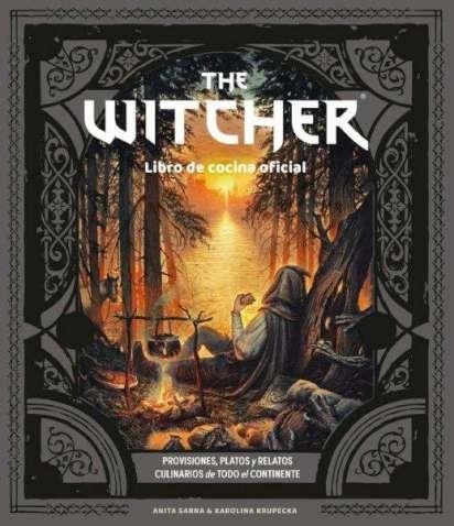 WITCHER. EL LIBRO DE COCINA OFICIAL, THE | 9788445016855 | SARNA, ANITA/KRUPECKA, KAROLINA | Llibreria Online de Banyoles | Comprar llibres en català i castellà online