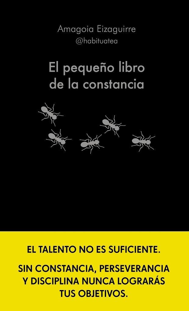 PEQUEÑO LIBRO DE LA CONSTANCIA, EL | 9788413442952 | EIZAGUIRRE, AMAGOIA | Llibreria L'Altell - Llibreria Online de Banyoles | Comprar llibres en català i castellà online - Llibreria de Girona