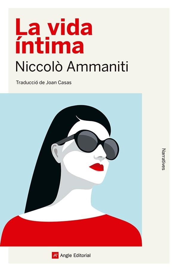 VIDA ÍNTIMA, LA | 9788410112056 | AMMANITI, NICCOLÒ | Llibreria Online de Banyoles | Comprar llibres en català i castellà online