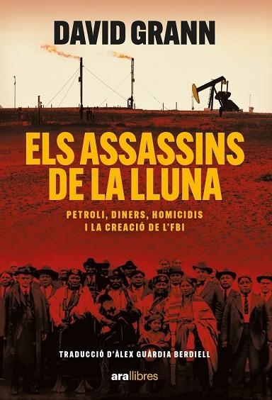 ASSASSINS DE LA LLUNA, ELS | 9788411730426 | GRAAN, DAVID | Llibreria Online de Banyoles | Comprar llibres en català i castellà online