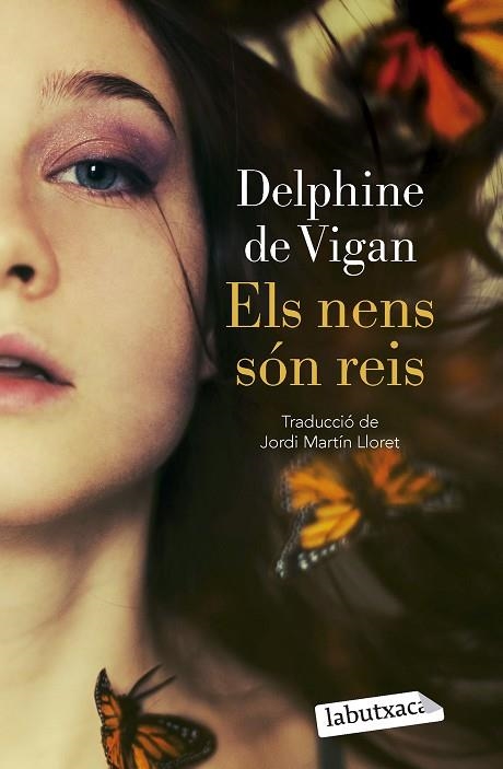 ELS NENS SÓN REIS | 9788419107978 | VIGAN, DELPHINE DE | Llibreria L'Altell - Llibreria Online de Banyoles | Comprar llibres en català i castellà online - Llibreria de Girona