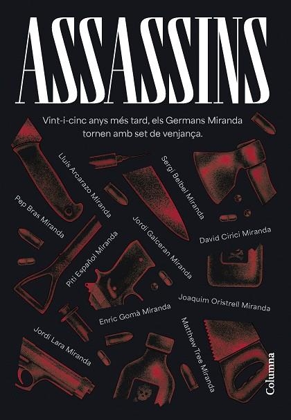 ASSASSINS | 9788466431439 | GERMANS MIRANDA/ARCARAZO MARTÍNEZ, LLUÍS/BELBEL, SERGI/BRAS, PEP/CIRICI, DAVID/ESPAÑOL, PITI/GALCERÁ | Llibreria Online de Banyoles | Comprar llibres en català i castellà online