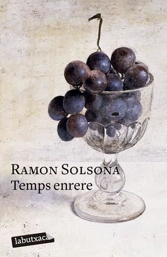 TEMPS ENRERE | 9788419107954 | SOLSONA, RAMON | Llibreria Online de Banyoles | Comprar llibres en català i castellà online