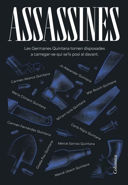 ASSASSINES | 9788466431422 | GERMANES QUINTANA/ABARCA VÍLCHEZ, CARMEN/ALEXANDER, JO/BOSCH OLIVERAS, MARIA DEL MAR/CLIMENT HUGUET, | Llibreria Online de Banyoles | Comprar llibres en català i castellà online