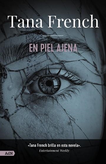 EN PIEL AJENA [ADN] | 9788411485197 | FRENCH, TANA | Llibreria L'Altell - Llibreria Online de Banyoles | Comprar llibres en català i castellà online - Llibreria de Girona