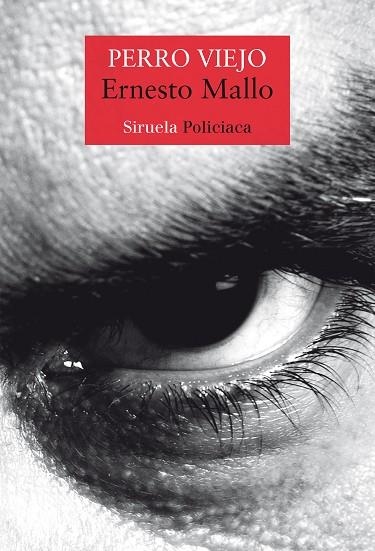 PERRO VIEJO | 9788419942197 | MALLO, ERNESTO | Llibreria Online de Banyoles | Comprar llibres en català i castellà online