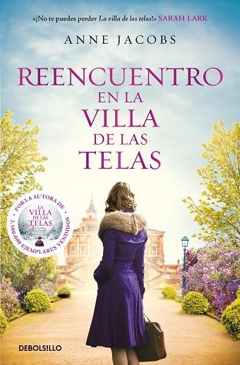 REENCUENTRO EN LA VILLA DE LAS TELAS (LA VILLA DE LAS TELAS 6) | 9788466374750 | JACOBS, ANNE | Llibreria Online de Banyoles | Comprar llibres en català i castellà online