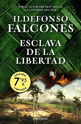 ESCLAVA DE LA LIBERTAD (CAMPAÑA EDICIÓN LIMITADA) | 9788466375214 | FALCONES, ILDEFONSO | Llibreria Online de Banyoles | Comprar llibres en català i castellà online