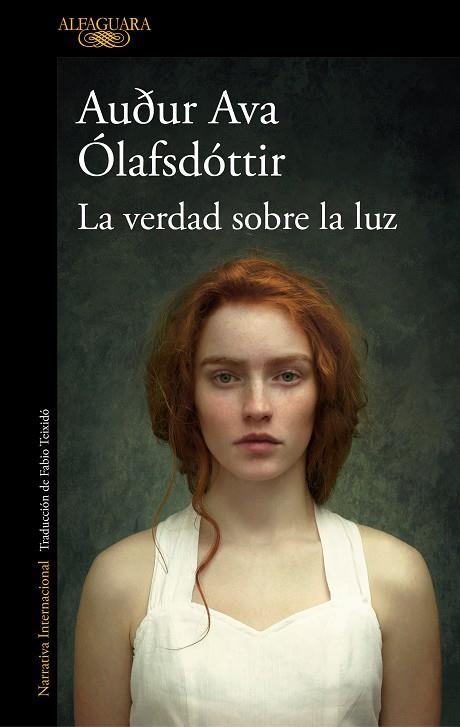 VERDAD SOBRE LA LUZ, LA | 9788420476537 | ÓLAFSDÓTTIR, AUÐUR AVA | Llibreria Online de Banyoles | Comprar llibres en català i castellà online