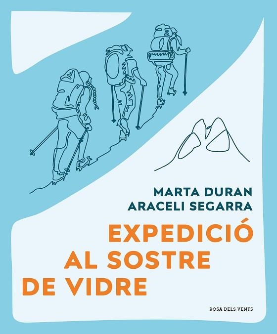 EXPEDICIÓ AL SOSTRE DE VIDRE | 9788419259479 | DURÁN, MARTA/SEGARRA, ARACELI | Llibreria Online de Banyoles | Comprar llibres en català i castellà online