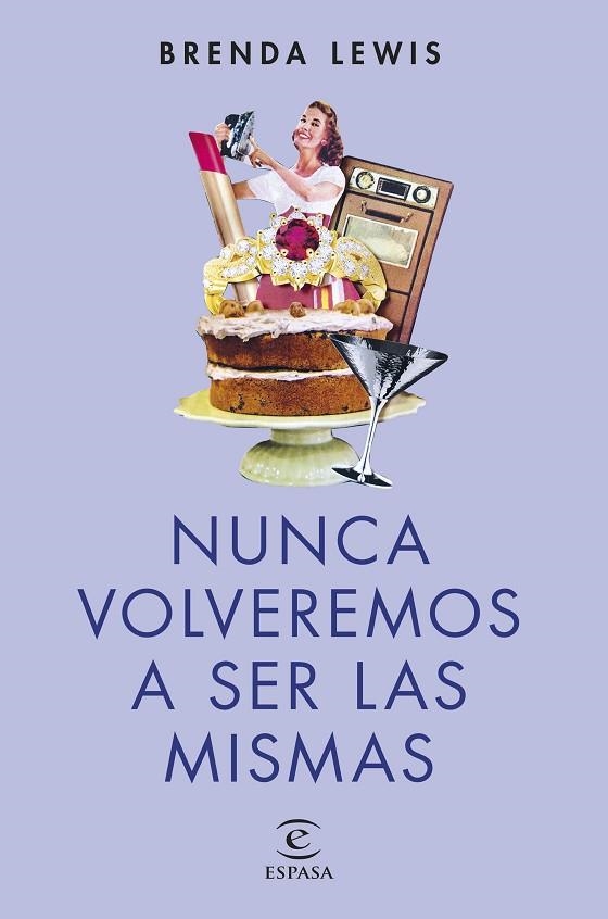 NUNCA VOLVEREMOS A SER LAS MISMAS | 9788467071665 | LEWIS, BRENDA | Llibreria L'Altell - Llibreria Online de Banyoles | Comprar llibres en català i castellà online - Llibreria de Girona