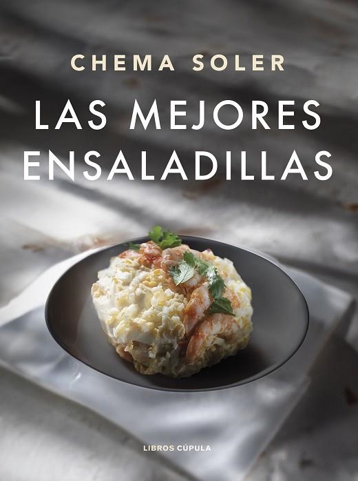 MEJORES ENSALADILLAS, LAS | 9788448040659 | SOLER, CHEMA | Llibreria Online de Banyoles | Comprar llibres en català i castellà online