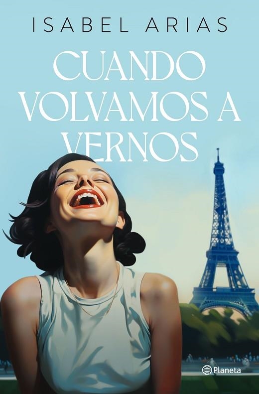 CUANDO VOLVAMOS A VERNOS | 9788408283478 | ARIAS, ISABEL | Llibreria Online de Banyoles | Comprar llibres en català i castellà online