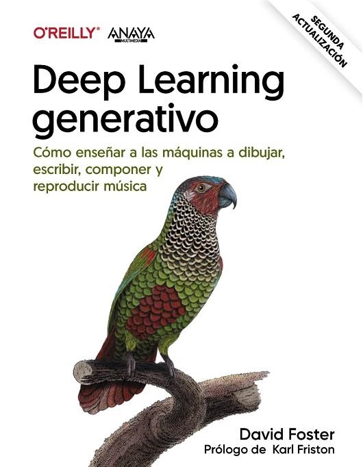 DEEP LEARNING GENERATIVO | 9788441549067 | FOSTER, DAVID | Llibreria L'Altell - Llibreria Online de Banyoles | Comprar llibres en català i castellà online - Llibreria de Girona