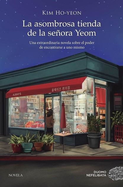 ASOMBROSA TIENDA DE LA SEÑORA YEOM, LA | 9788419834027 | HO-YEON, KIM | Llibreria Online de Banyoles | Comprar llibres en català i castellà online