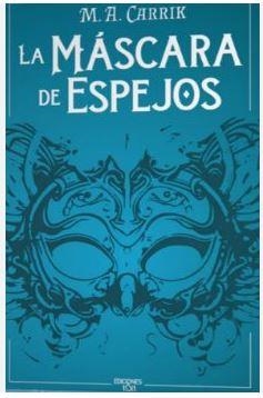 LA MASCARA DE ESPEJOS | 9788412501995 | Llibreria Online de Banyoles | Comprar llibres en català i castellà online