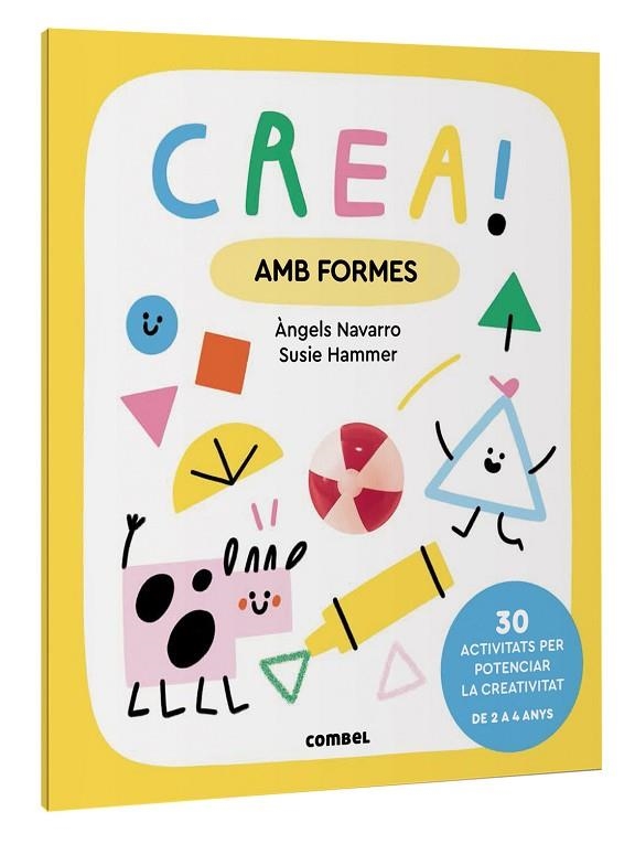 CREA! AMB FORMES | 9788411581035 | NAVARRO SIMON, ÀNGELS | Llibreria L'Altell - Llibreria Online de Banyoles | Comprar llibres en català i castellà online - Llibreria de Girona