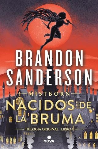 NACIDOS DE LA BRUMA (TRILOGÍA ORIGINAL MISTBORN 1) | 9788419260246 | SANDERSON, BRANDON | Llibreria L'Altell - Llibreria Online de Banyoles | Comprar llibres en català i castellà online - Llibreria de Girona